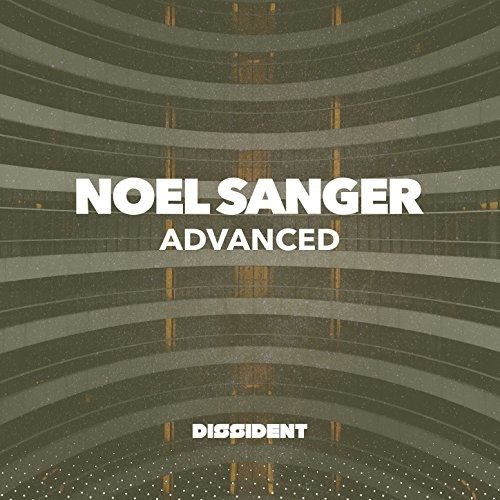 Cover for Noel Sanger · Advanced (CD) (2018)