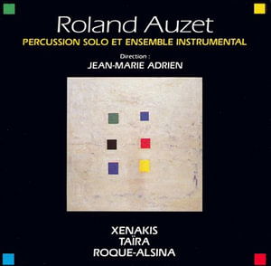 Roland Auzet Percussion Soloet Ensemble Instrumental - Auzet Roland - Muziek - MEDIA 7 - 3356575514020 - 