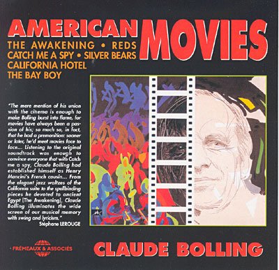 American Movies - Claude Bolling - Musikk - FRE - 3448960251020 - 9. mars 2010