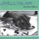 One More Blues - Lowell Fulson - Musik - BLACK AND BLUE - 3448961043020 - 25. december 2006