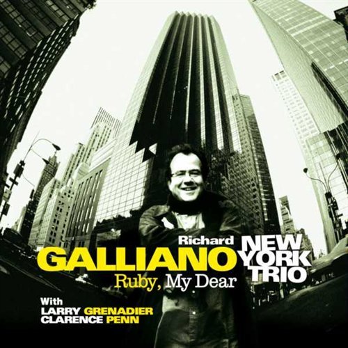 Cover for Richard Galliano · Ruby my dear (CD) [Digipak] (2017)