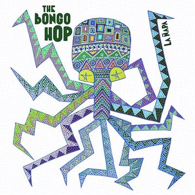 Cover for Bongo Hop · La Napa (LP) (2022)