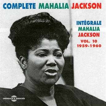 Cover for Mahalia Jackson · Integrale 10/1959-60 (CD) (2012)