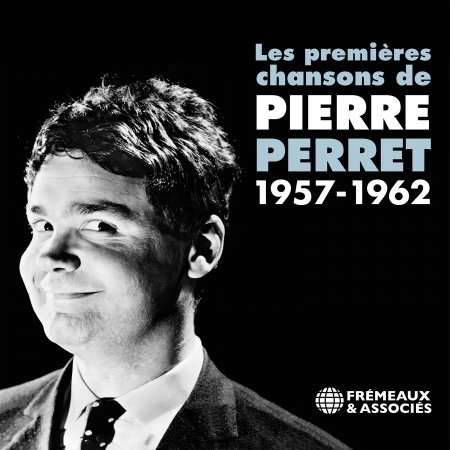 Cover for Pierre Perret · Les Premieres Chansons, 1957-1962 (CD) (2022)