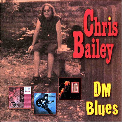Cover for Chris Bailey · Dm Blues (CD) (2012)