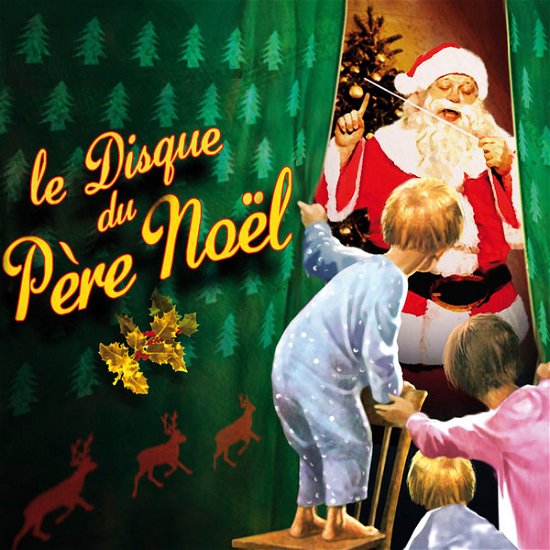 Disque Du Pere Noel - Disque Du Pere Noel - Musikk - PLAY IT AGAIN SAM - 3596972463020 - 3. juli 2012