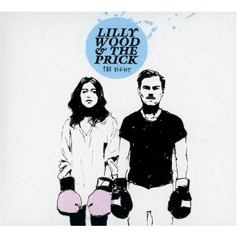 Cover for Wood, Lilly &amp; The Prick · Fight (CD) [Digipak] (2012)