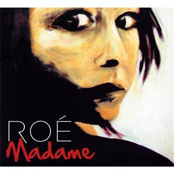 Cover for Roe · Madame (CD) (2009)