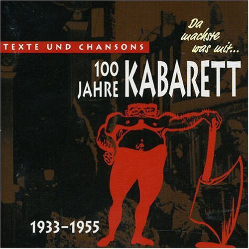 Various Artists · 100 Jahre Kabarett Teil 2 (CD) (2007)