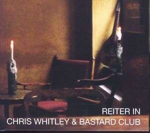 Cover for Chris Whitley · Reiter in (CD) (2006)