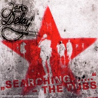 Cover for Jan Delay · Jan Delay - Searching...The Dubs (CD)