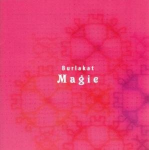 Cover for Burlakat · Magie (CD) (2008)