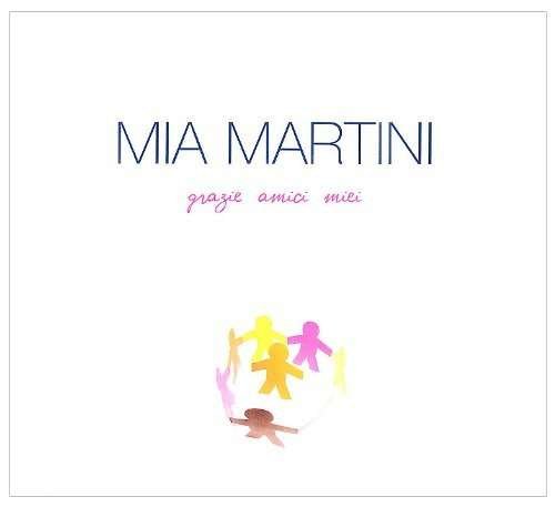 Cover for Mia Martini · Grazie Amici Miei (CD) (2008)