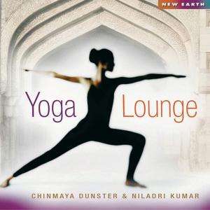 Cover for Dunster,chinmaya &amp; Kum,niladri · Yoga Lounge (CD) (2005)