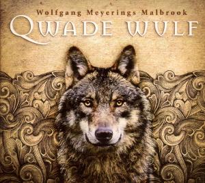 Qwade Wulf - Meyering / Malbrook - Musikk - Westpark - 4047179079020 - 27. januar 2017