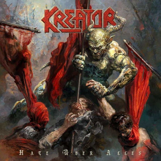 Hate Über Alles - Kreator - Música - Nuclear Blast Records - 4065629642020 - 10 de junio de 2022