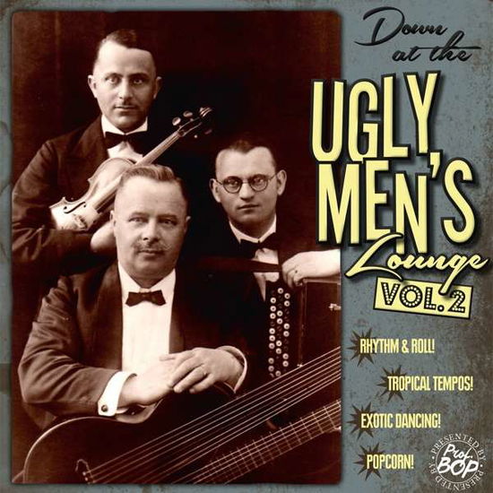 Cover for Various Artists · Down At The Ugly MenS Lounge Vol.2 (LP) (2017)