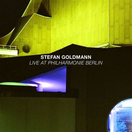 Cover for Stefan Goldmann · Live At Philharmonie Berlin (CD) (2020)