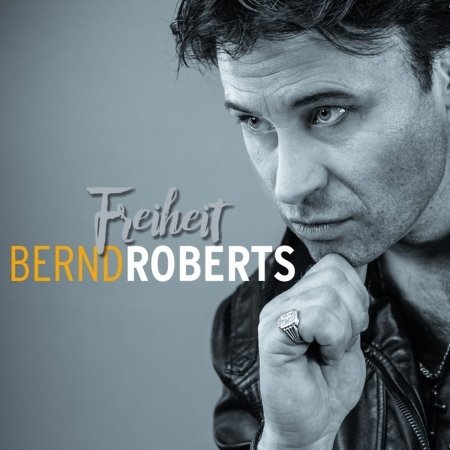 Cover for Roberts Bernd · Freiheit (CD) (2020)