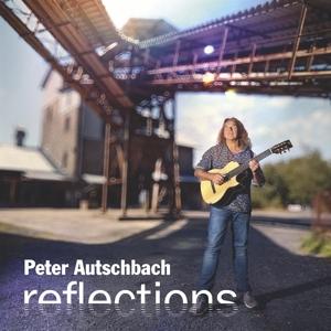 Cover for Peter Autschbach · Reflections (CD) (2024)