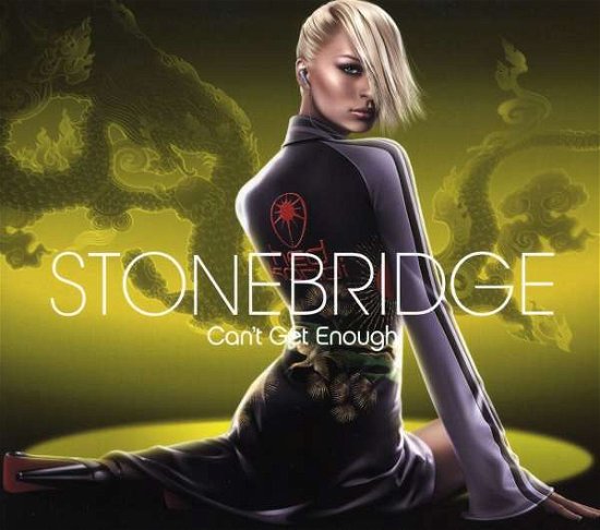 Cover for Stonebridge · Can't Get Enough (CD) (2005)
