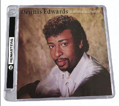 Cover for Dennis Edwards · Don't Look Any Further (CD) [Bonus Tracks edition] (2011)