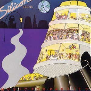 Silicon Teens · Music for Parties (CD) (1992)