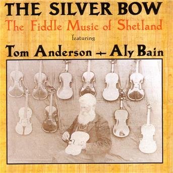 Cover for Bain,aly / Anderson,tom · Silver Bow (CD) (1995)