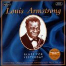 Louis Armstrong · Blues For Yesterday (CD) (2000)