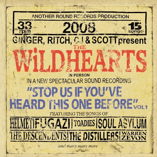 Stop Us If You've Heard This One - Wildhearts - Musik - CARGO UK - 5024545522020 - 7. juli 2008