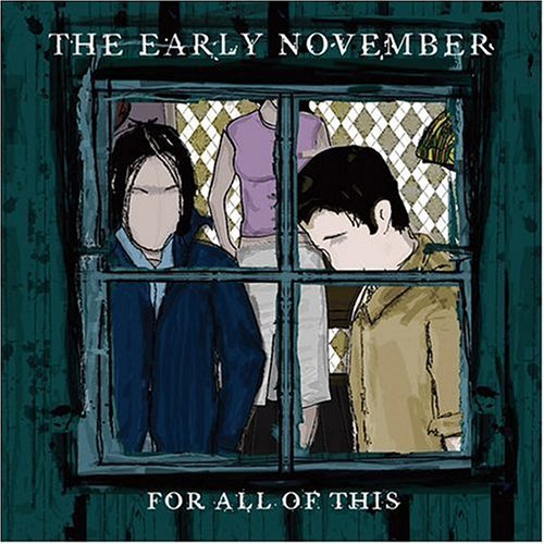 Cover for Early November · For All of This (CD) (2004)