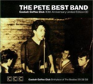 Cover for Pete Best · Casbah Coffee Club: Birthplace of Beatles (CD) (2000)