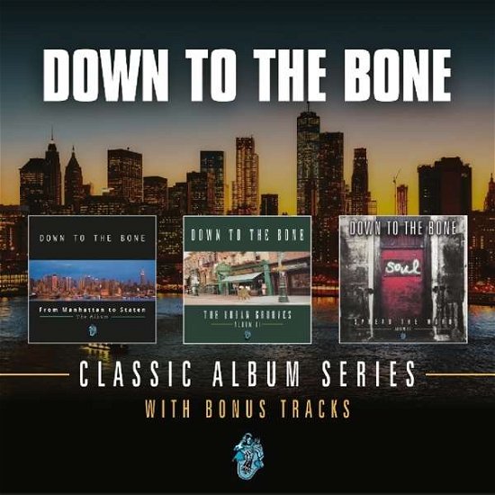 Down to the Bone · From Manhattan To Staten / The Urban Grooves / Spread The Word (CD) (2019)