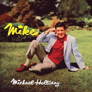 Cover for Michael Holliday · Mike (CD) (2014)