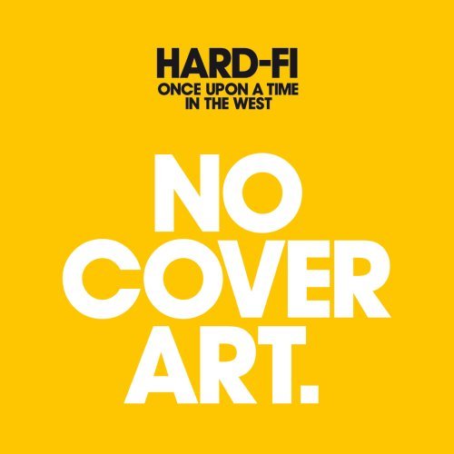 Cover for Hard Fi · Once Upon A Time In The.. (CD) (2010)