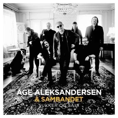 Sukker og Salt - Åge Aleksandersen Og Sambandet - Musiikki - WM Norway - 5054196204020 - maanantai 9. kesäkuuta 2014