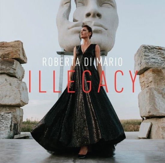 Cover for Roberta Di Mario · Illegacy (CD) (2017)