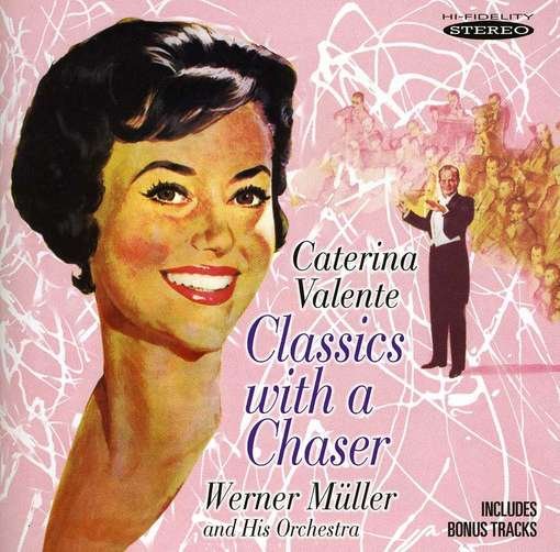 Cover for Caterina Valente · Classics With A Chaser (CD) (2012)