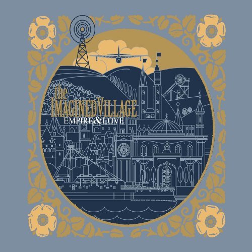 Cover for Imagined Village the · Imagined Village - Empire And Love (CD) [Digipak] (2010)