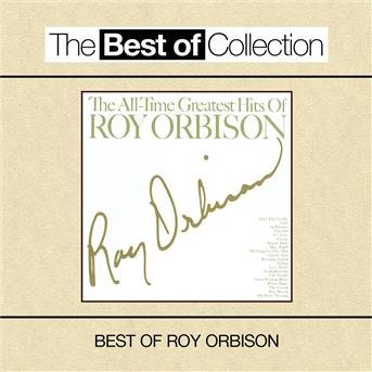 All Time Greatest Hits - Roy Orbison - Musik - VENTURE - 5099706729020 - 