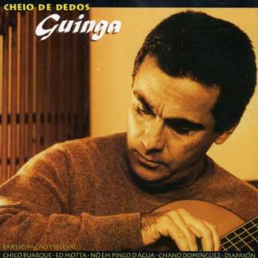 Cover for Guinga · Cheio De Dedos (CD) (2002)