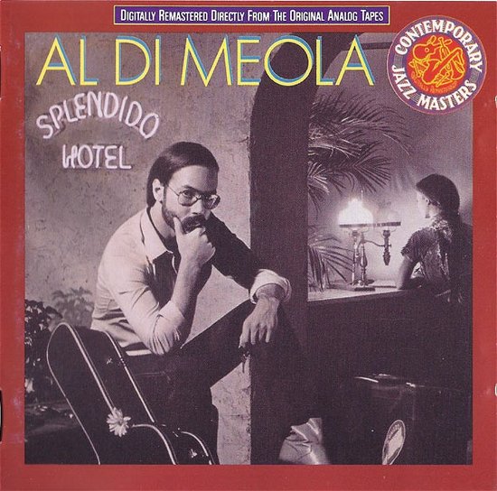 Cover for Al Di Meola · Splendido Hotel (CD) (1991)