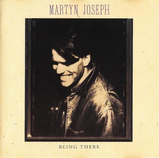 Cover for Martyn Joseph · Joseph Martyn-Being There (CD)