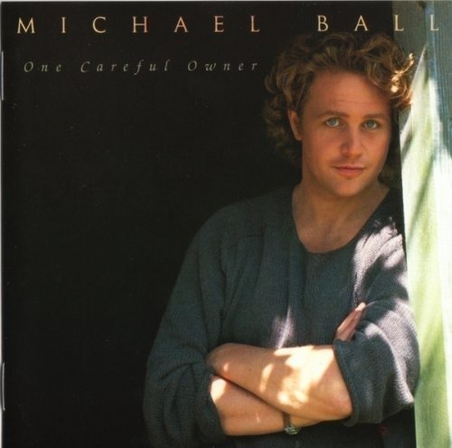 One Careful Owner - Michael Ball - Musique - Columbia - 5099747728020 - 13 décembre 1901