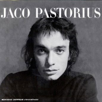 Jaco Pastorius - Jaco Pastorius - Musik - SONY MUSIC ENTERTAINMENT - 5099749485020 - 6. november 2000