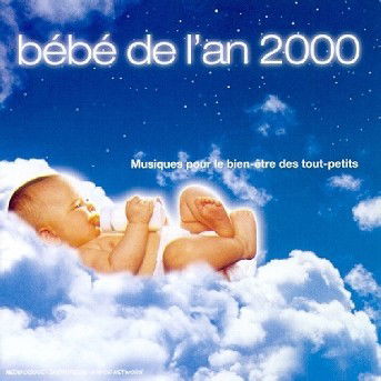 Bebe De L'an 2000: Musique Pour Le Bien - Rondinara - Music -  - 5099749766020 - February 21, 2000