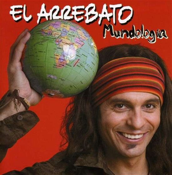 Cover for El Arrebato · Mundologia (CD) (2014)