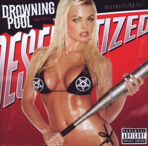 Desensitized - Drowning Pool - Muzyka - WINDUP - 5099930807020 - 30 października 2009