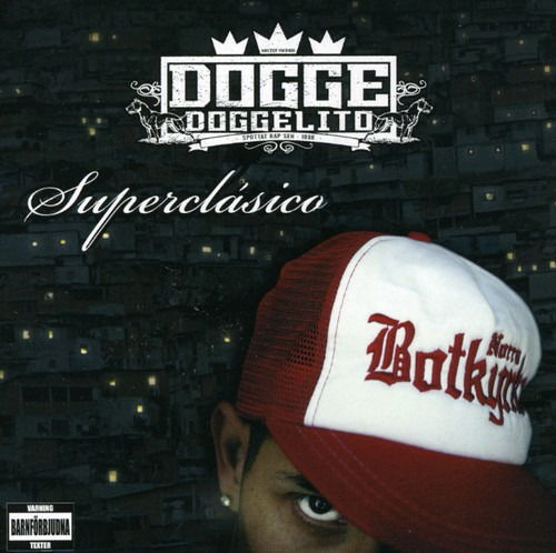 Cover for Dogge Doggelito · Superclasico (CD) (2008)