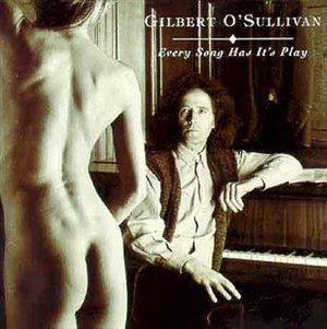 Cover for Gilbert O'sullivan · Every Song Has Its Play (CD) (2003)